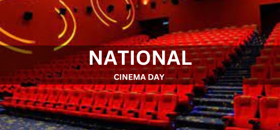 NATIONAL CINEMA DAY [राष्ट्रीय सिनेमा दिवस]